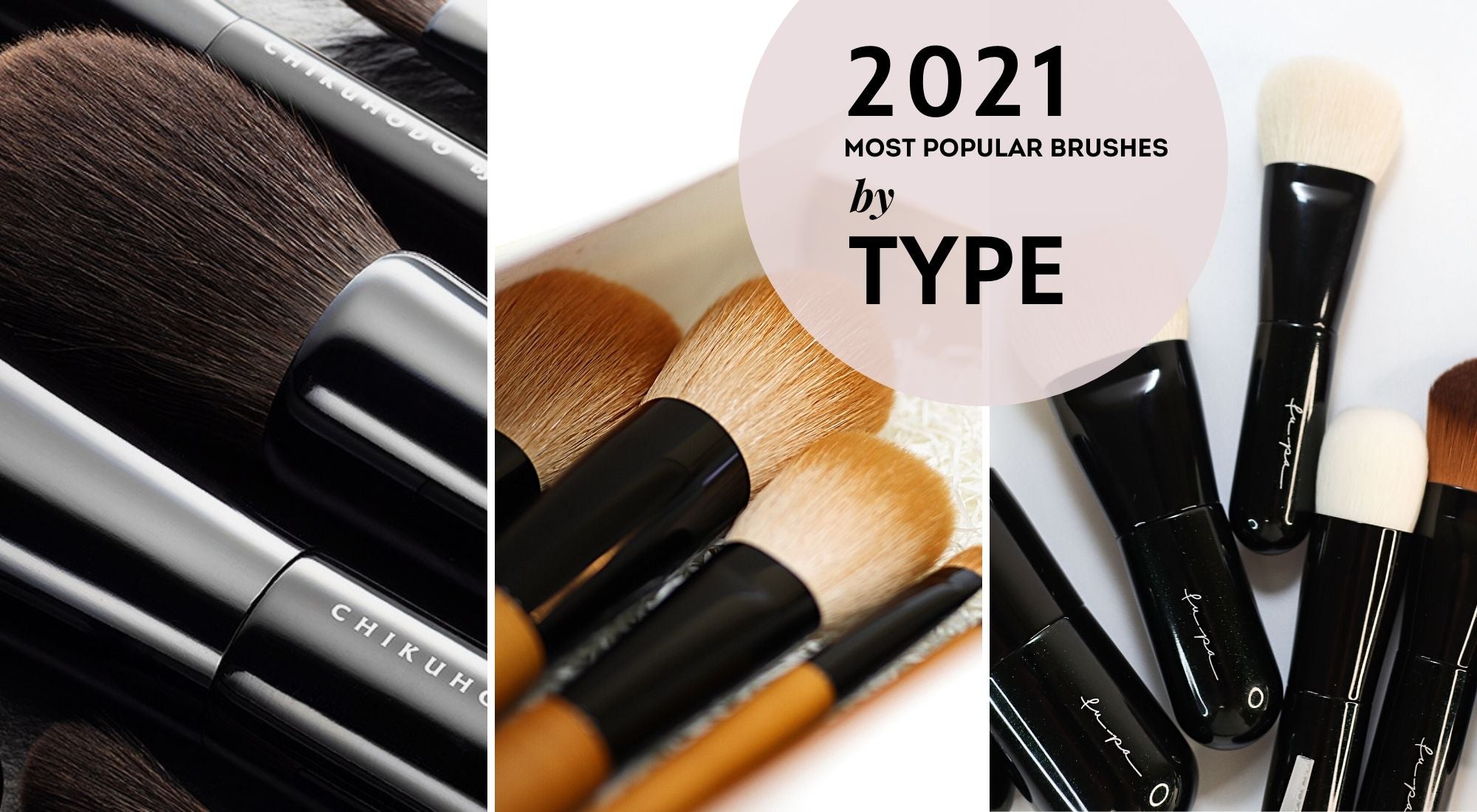 Most Popular Fude Makeup Brushes of 2021 (By type) – Fude Beauty