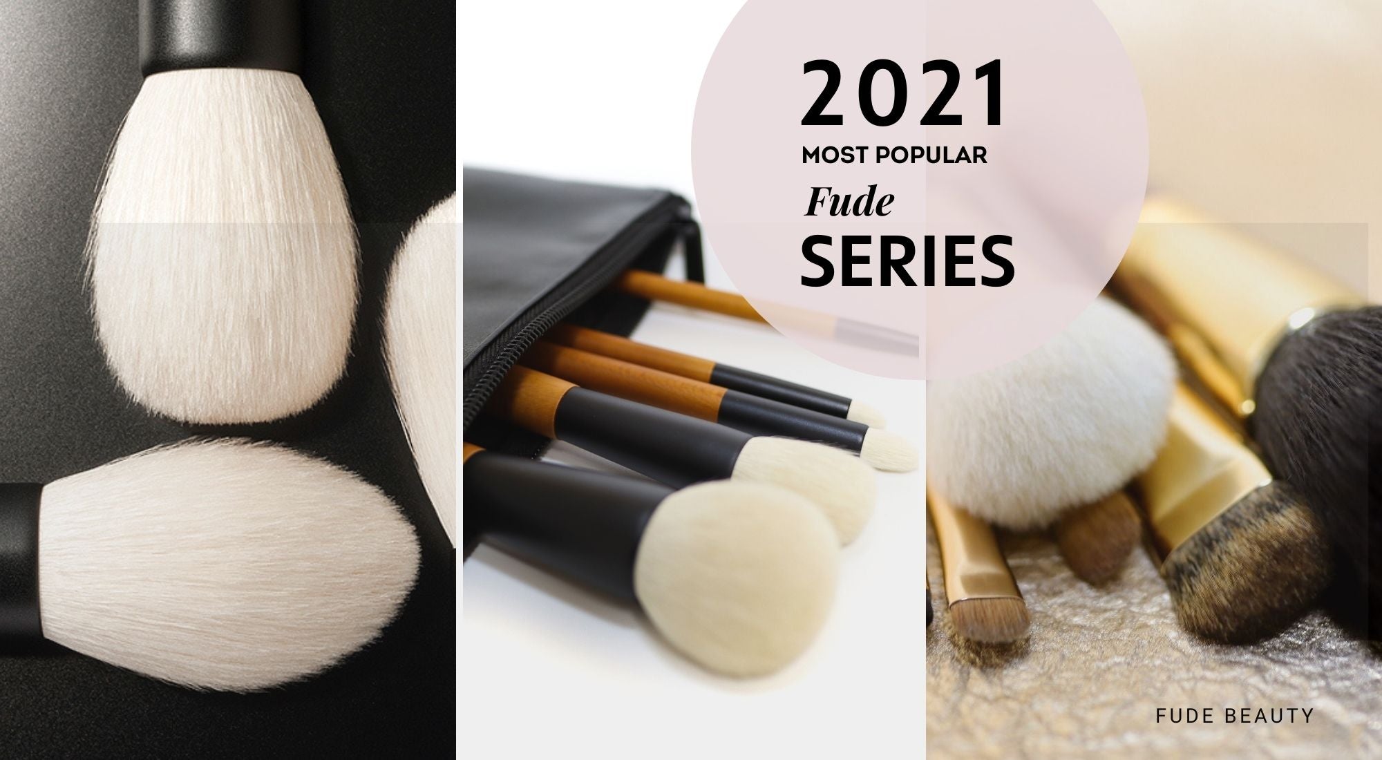 Most Popular Fude Makeup Series of 2021 – Fude Beauty